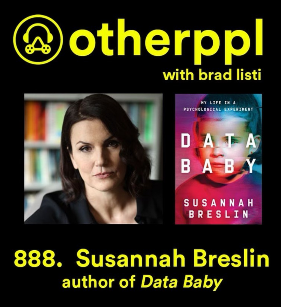 Listen to an Interview with me on Otherppl with Brad Listi — SUSANNAH BRESLIN